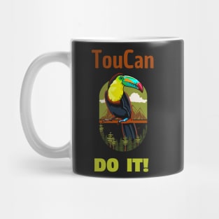 Toucan do it 2 Mug